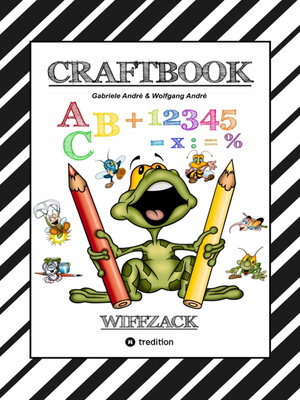 cover image of CRAFTBOOK--BASTELN--GESCHICHTEN SCRIBBELN--LERNEN--MALEN--SPIELEN--TRICKS & TIPPS